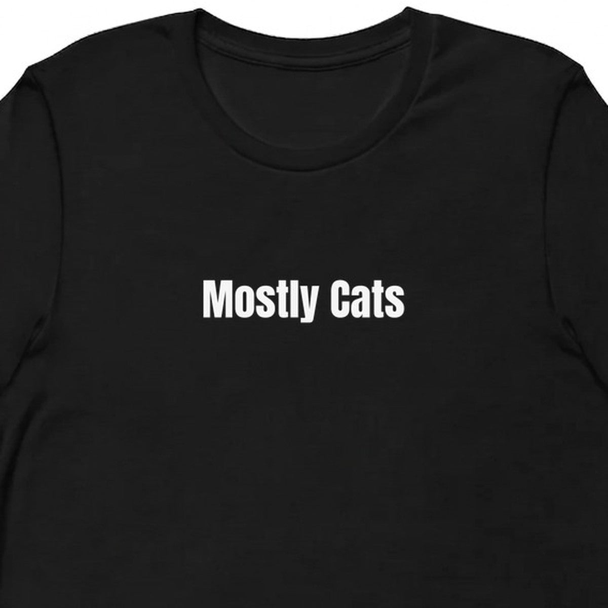 Mostly Cats - Cat Lady Vibes t-shirt