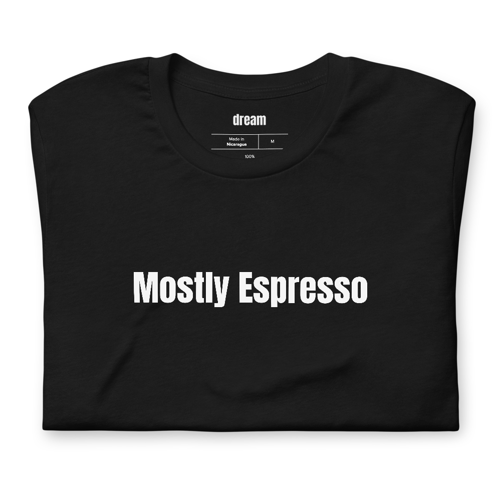 Mostly Espresso