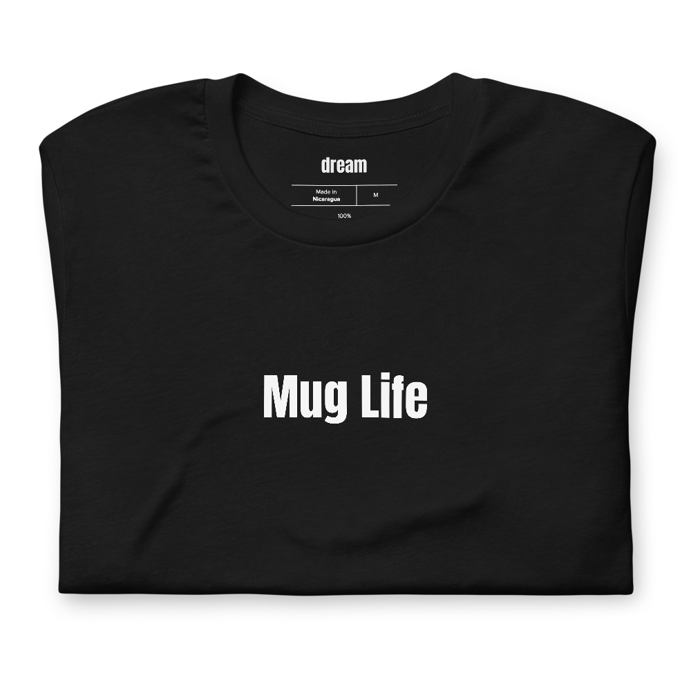 Mug Life