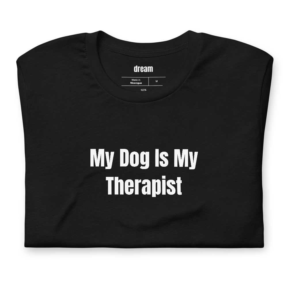My Dog Is My Therapist