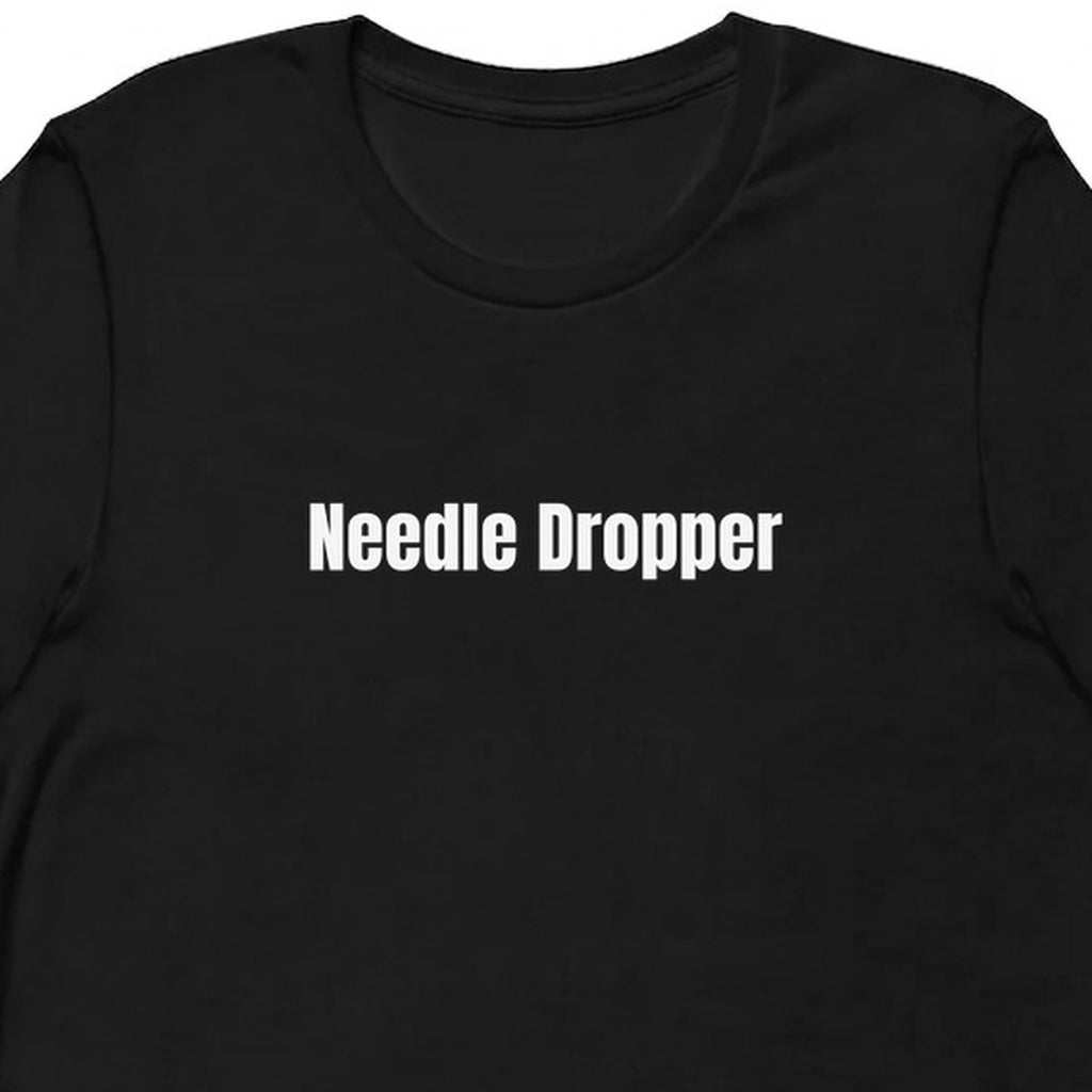 Needle Dropper - Vintage Vinyl Collector t-shirt