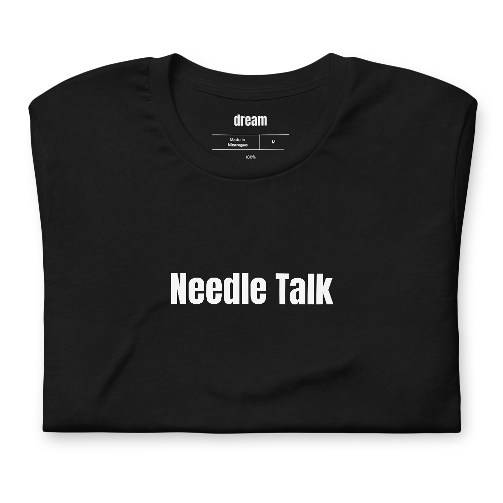 Needle Talk