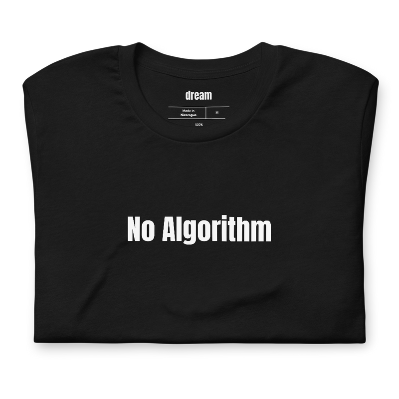 No Algorithm