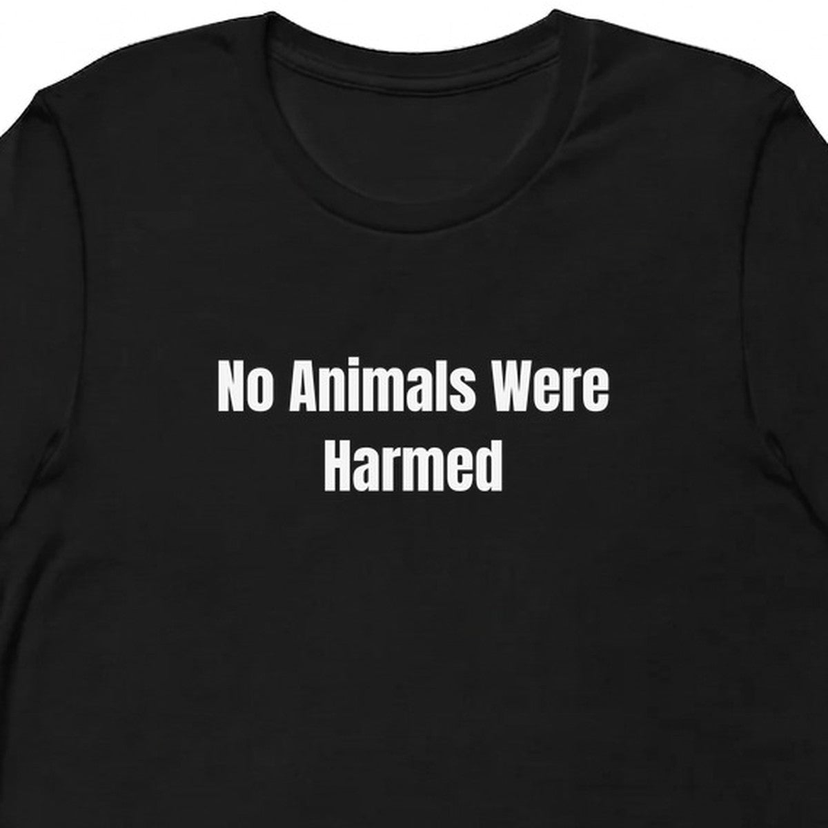 No Animals Were Harmed - Plant-Based Living t-shirt