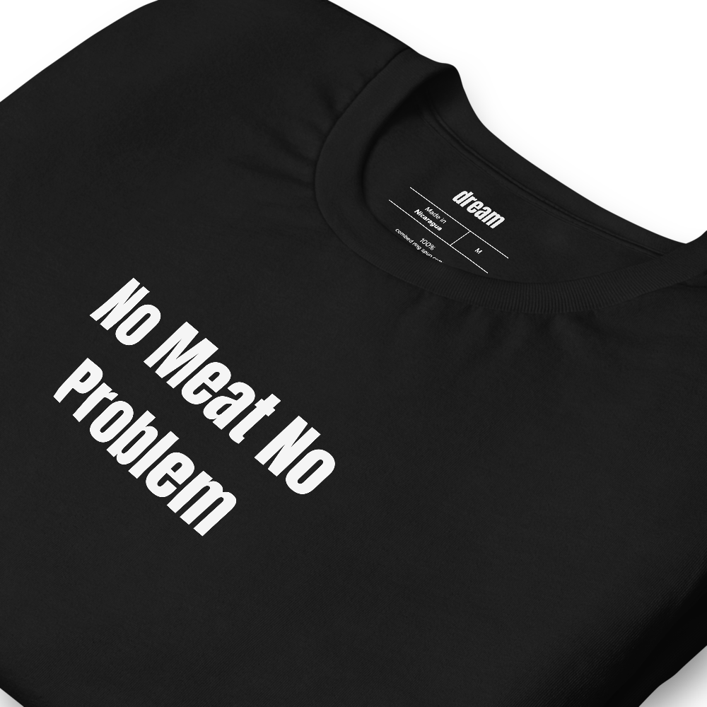 No Meat No Problem