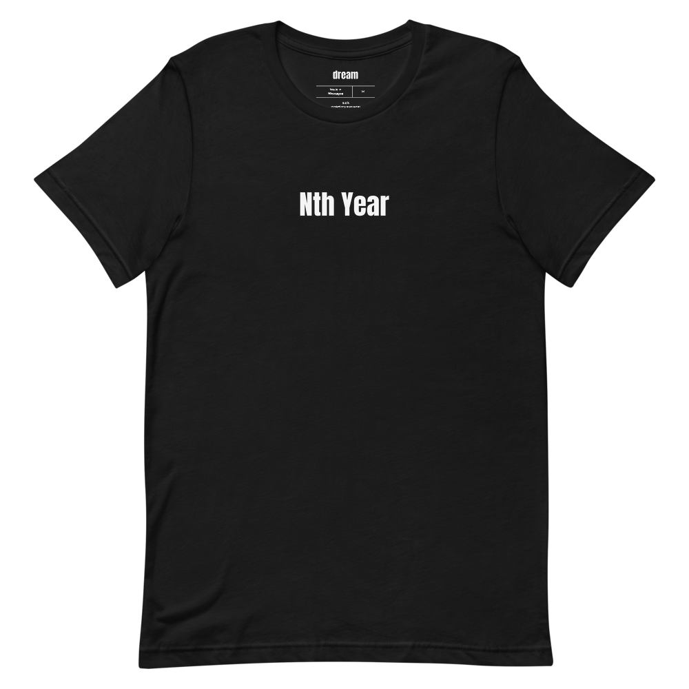 Nth Year - Grad School t-shirt