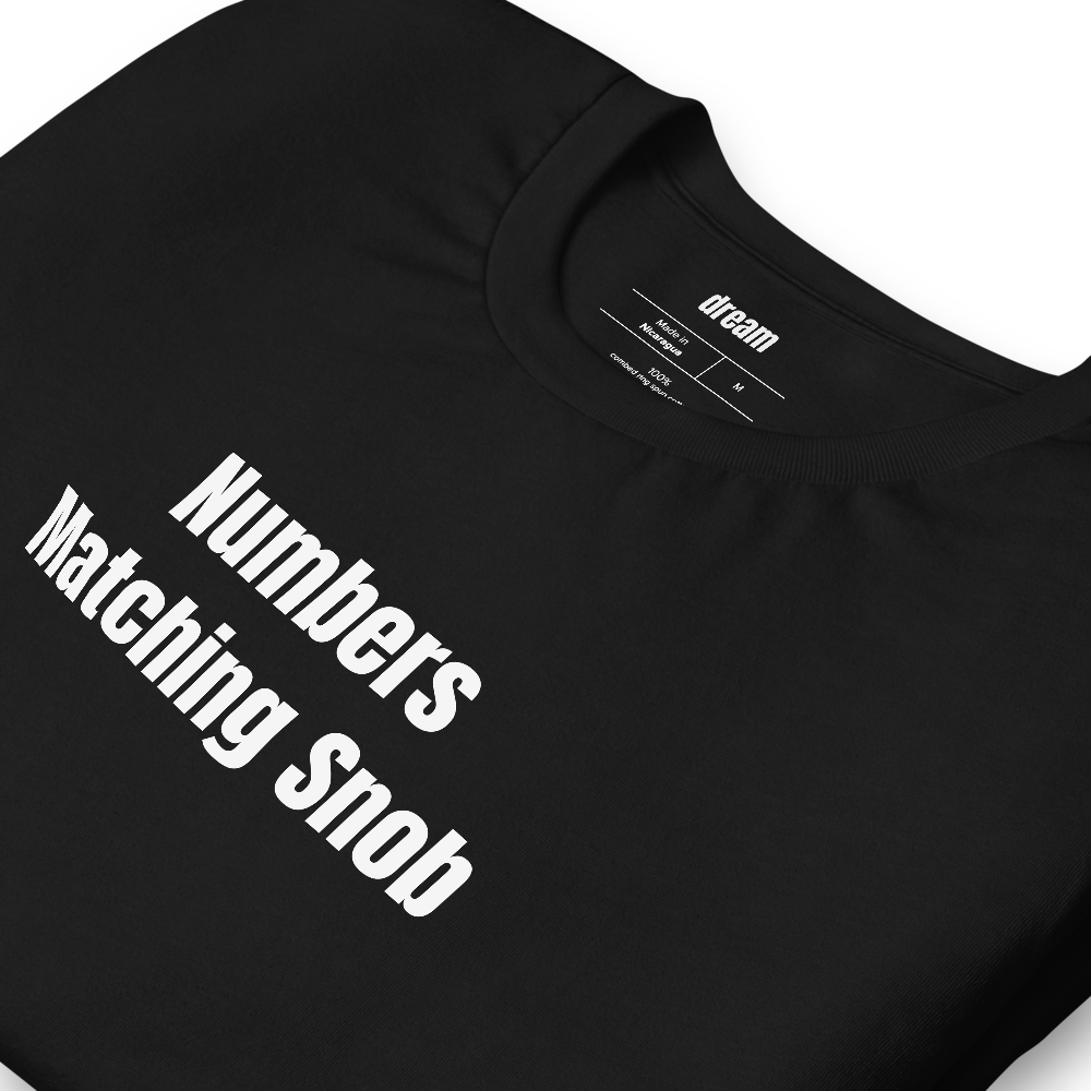 Numbers Matching Snob - Vintage Car Restoration t-shirt