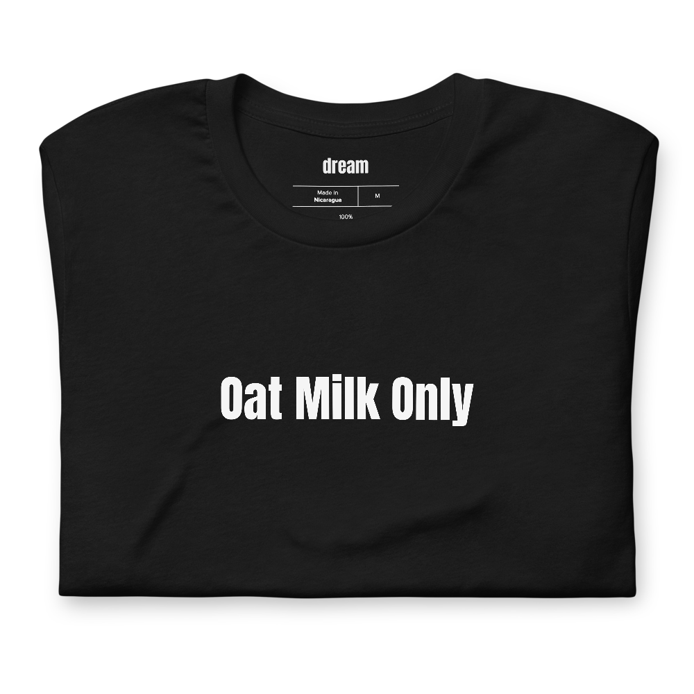Oat Milk Only