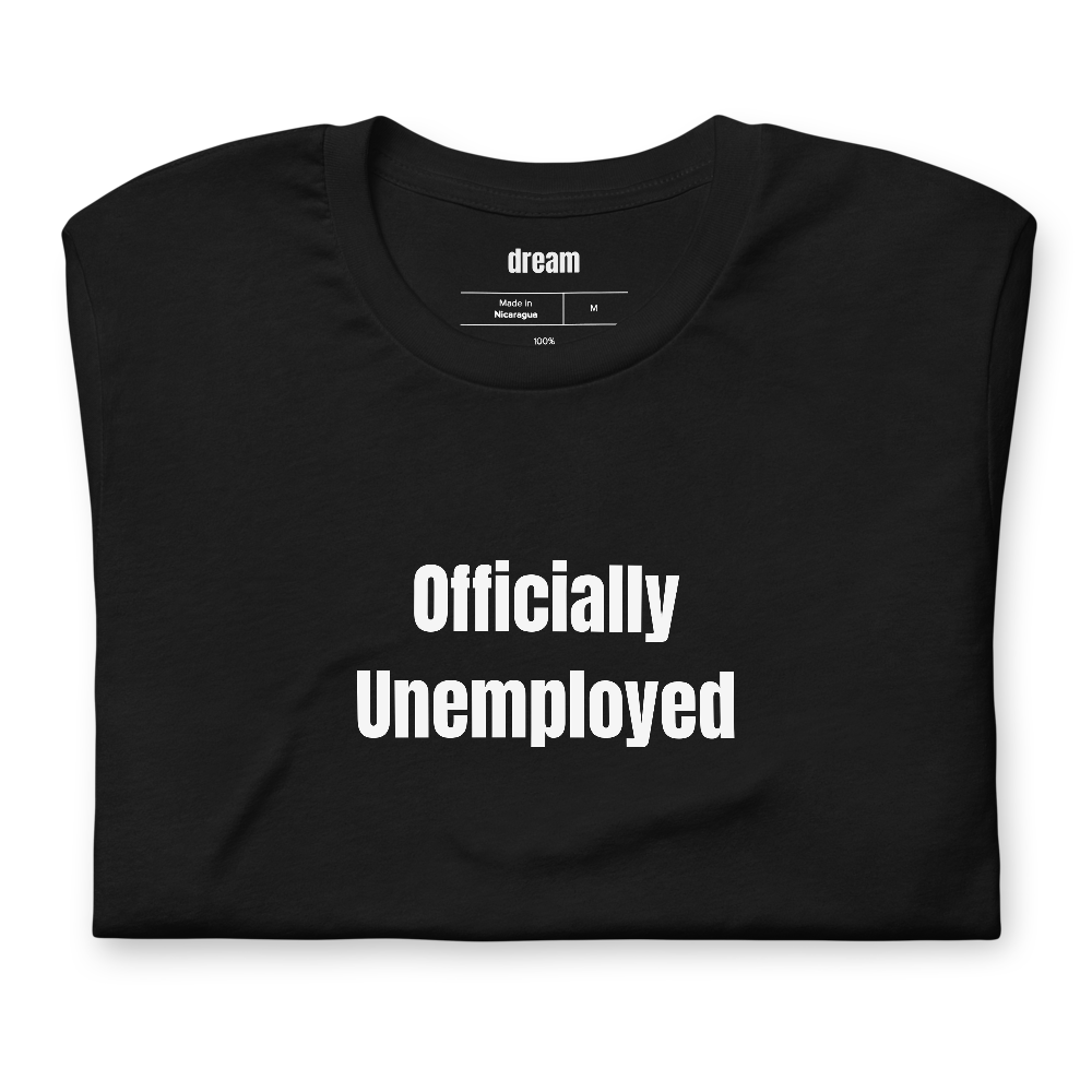 Officially Unemployed - Graduation t-shirt