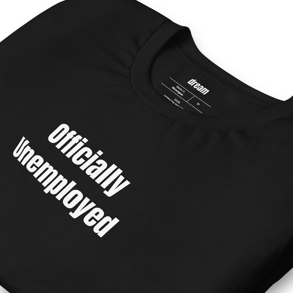 Officially Unemployed - Graduation t-shirt
