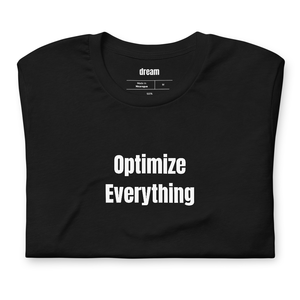 Optimize Everything
