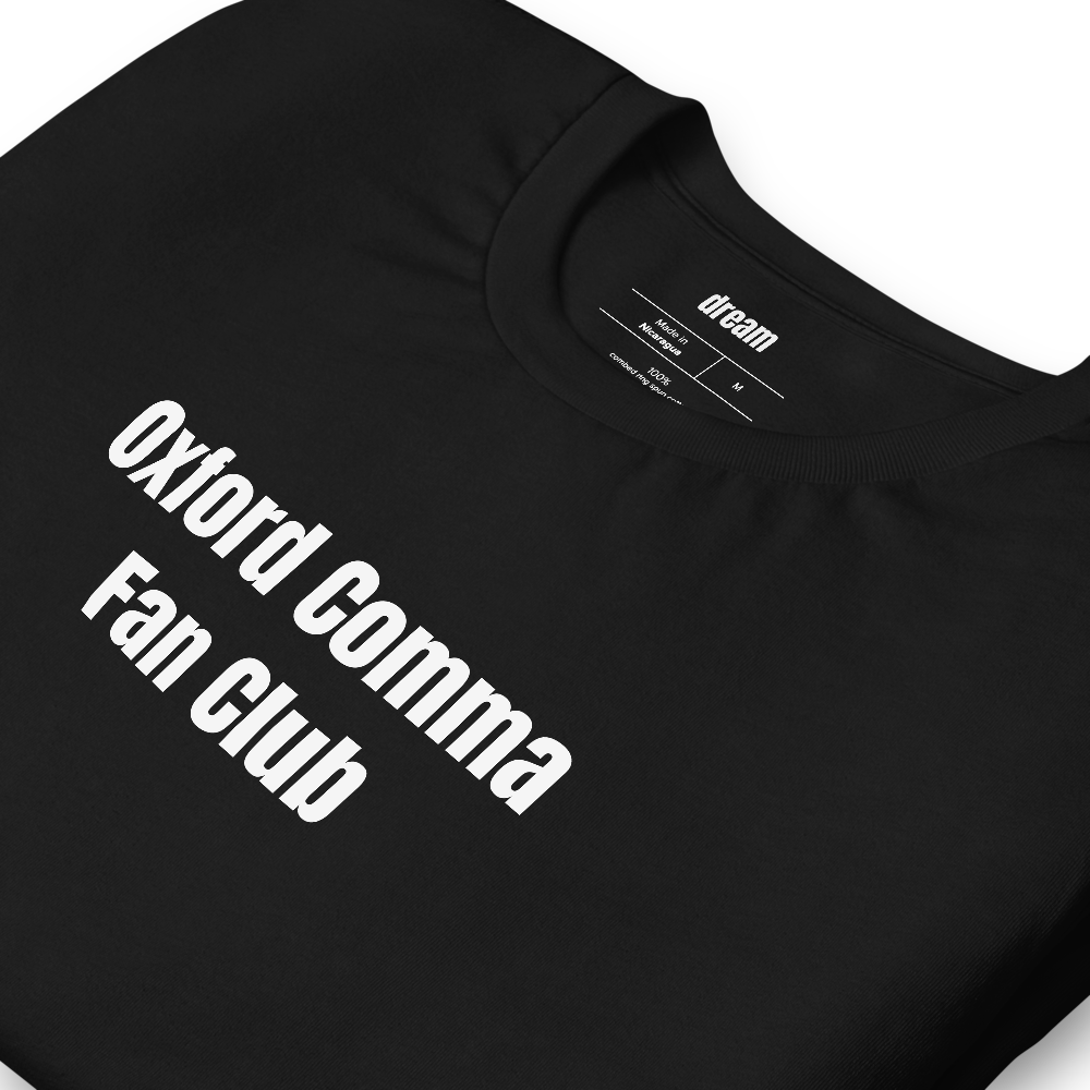 Oxford Comma Fan Club - English Teachers t-shirt