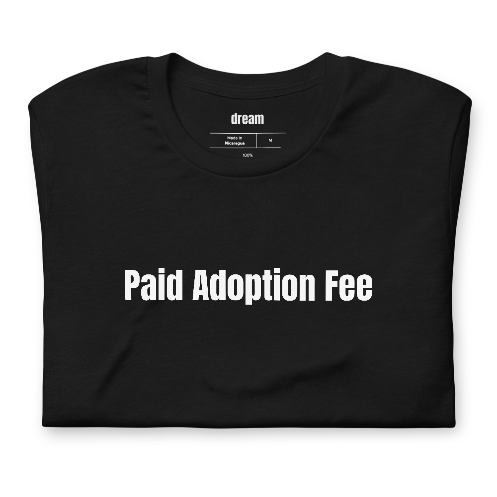 Paid Adoption Fee