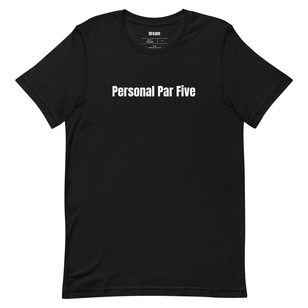 Personal Par Five - Golf Dads t-shirt