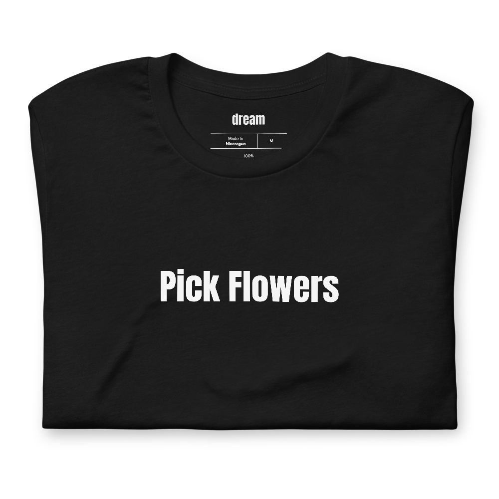 Pick Flowers
