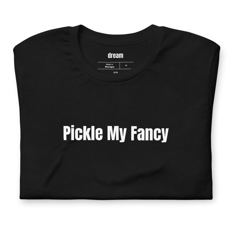 Pickle My Fancy - Pickleball Player Pride t-shirt