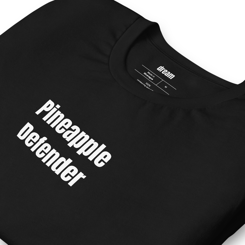 Pineapple Defender - Pizza People t-shirt