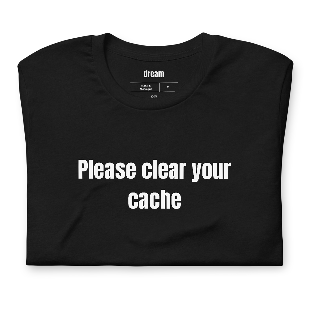 Please clear your cache