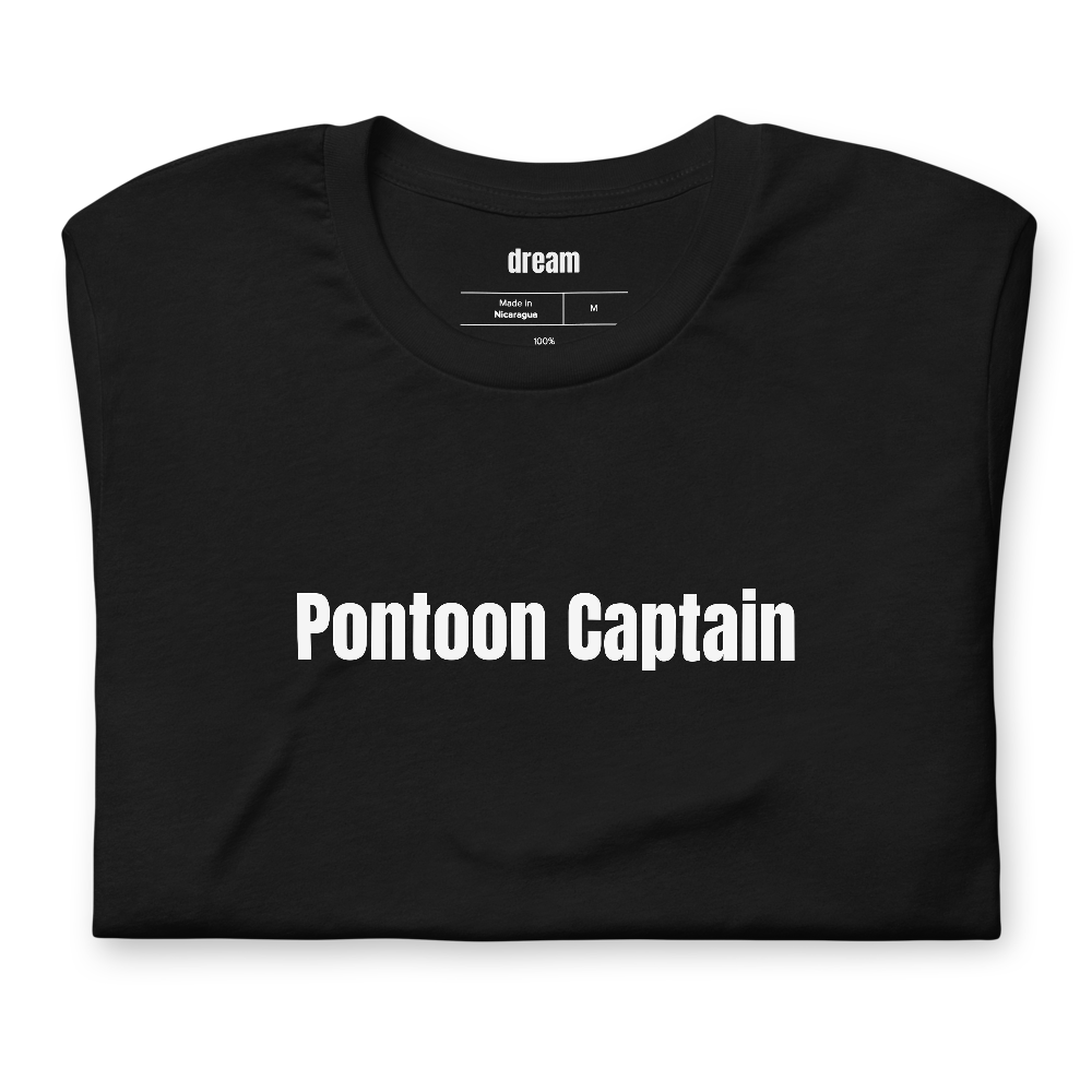 Pontoon Captain - Lake Life t-shirt