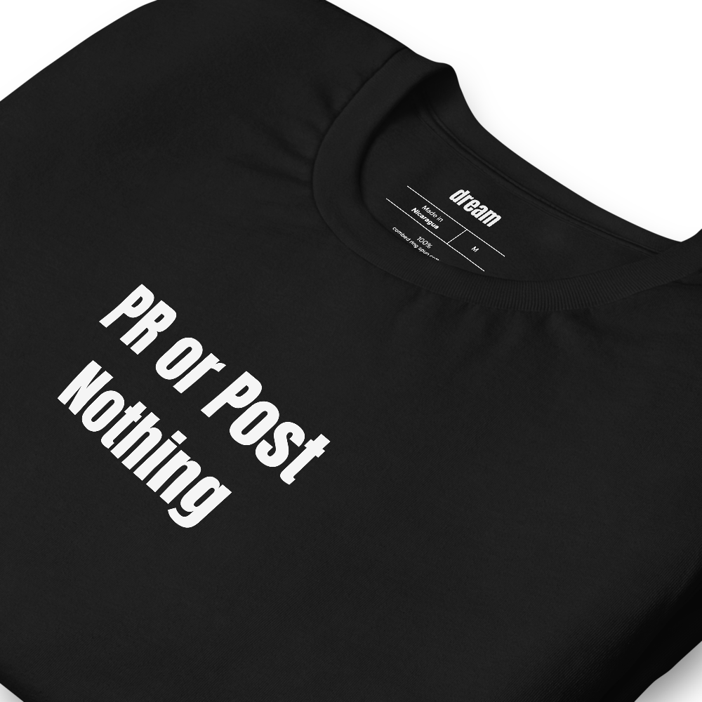 PR or Post Nothing