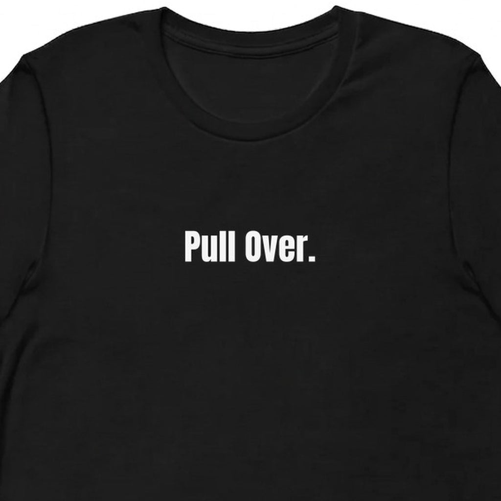 Pull Over. - Sunset Chasing t-shirt
