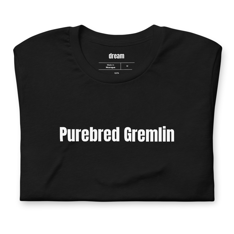 Purebred Gremlin
