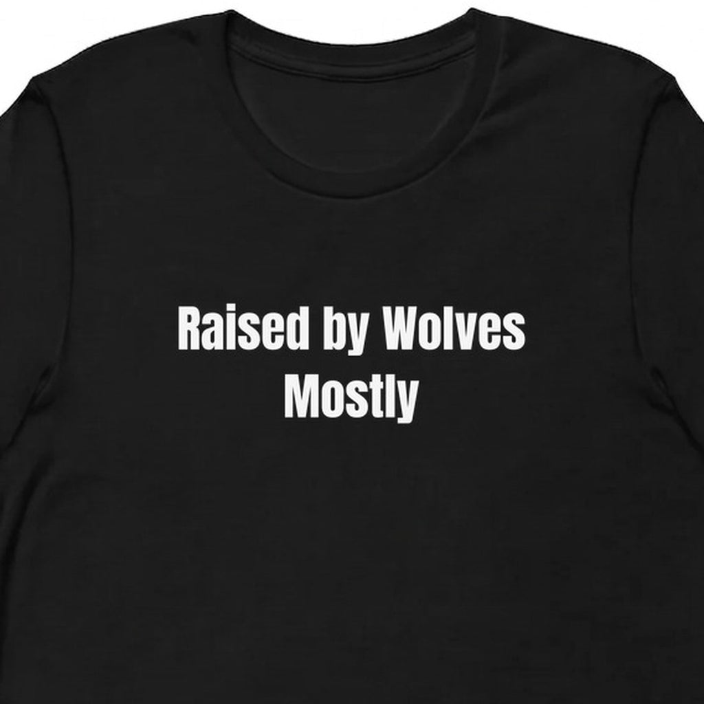 Raised by Wolves Mostly - Feral Girl Summer t-shirt