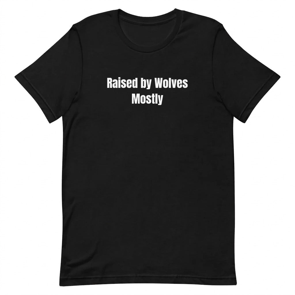 Raised by Wolves Mostly - Feral Girl Summer t-shirt