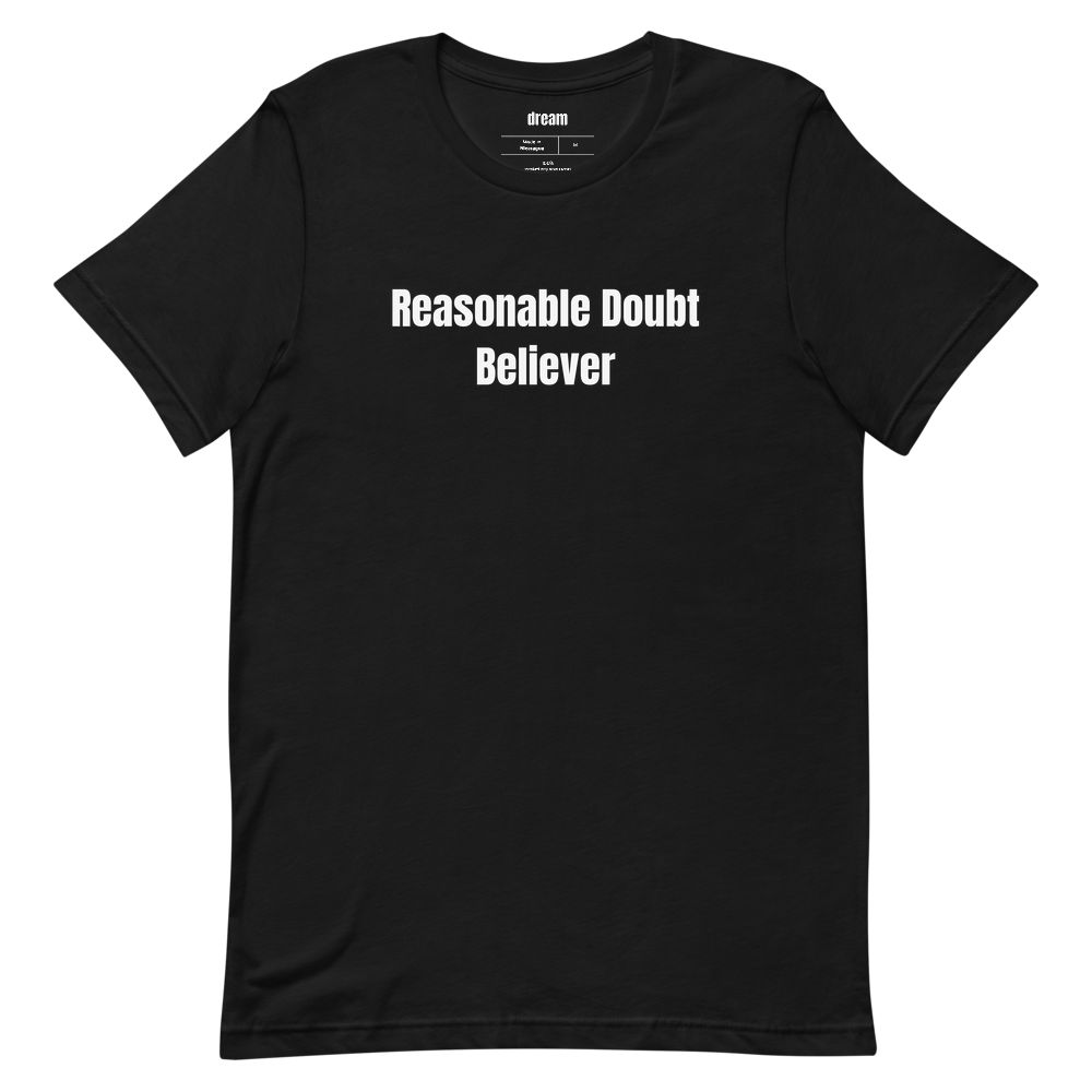 Reasonable Doubt Believer