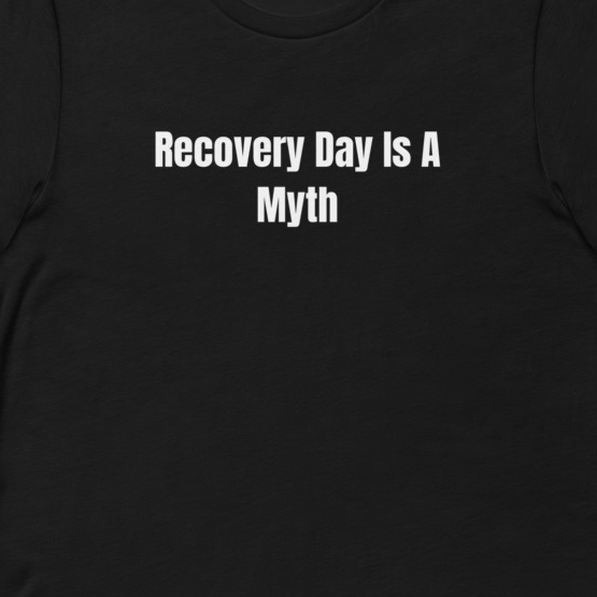 Recovery Day Is A Myth - Night Shift Delinquents t-shirt