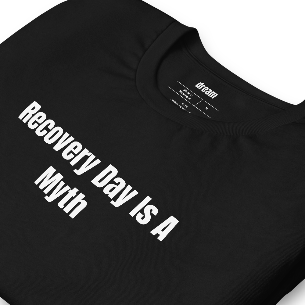 Recovery Day Is A Myth