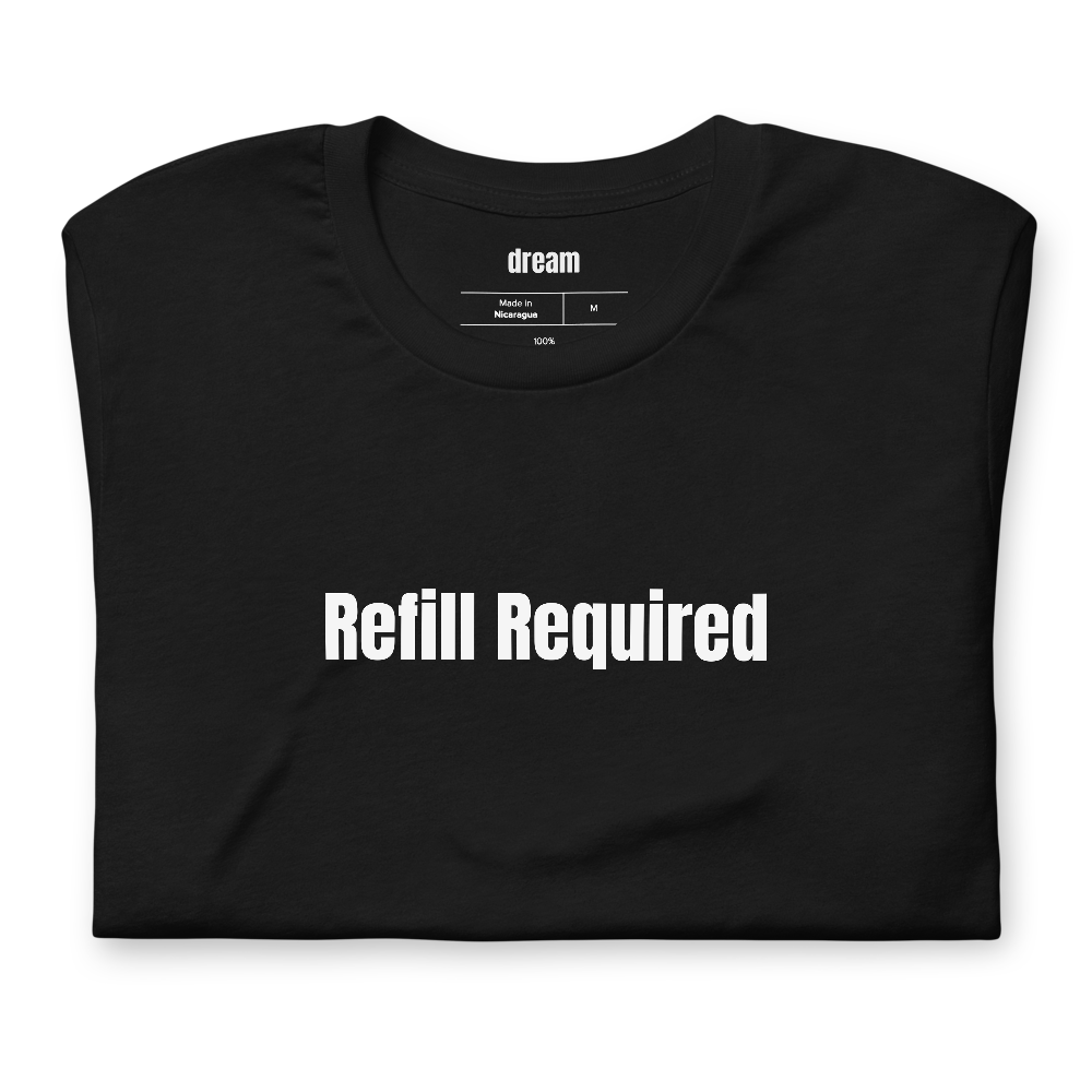 Refill Required