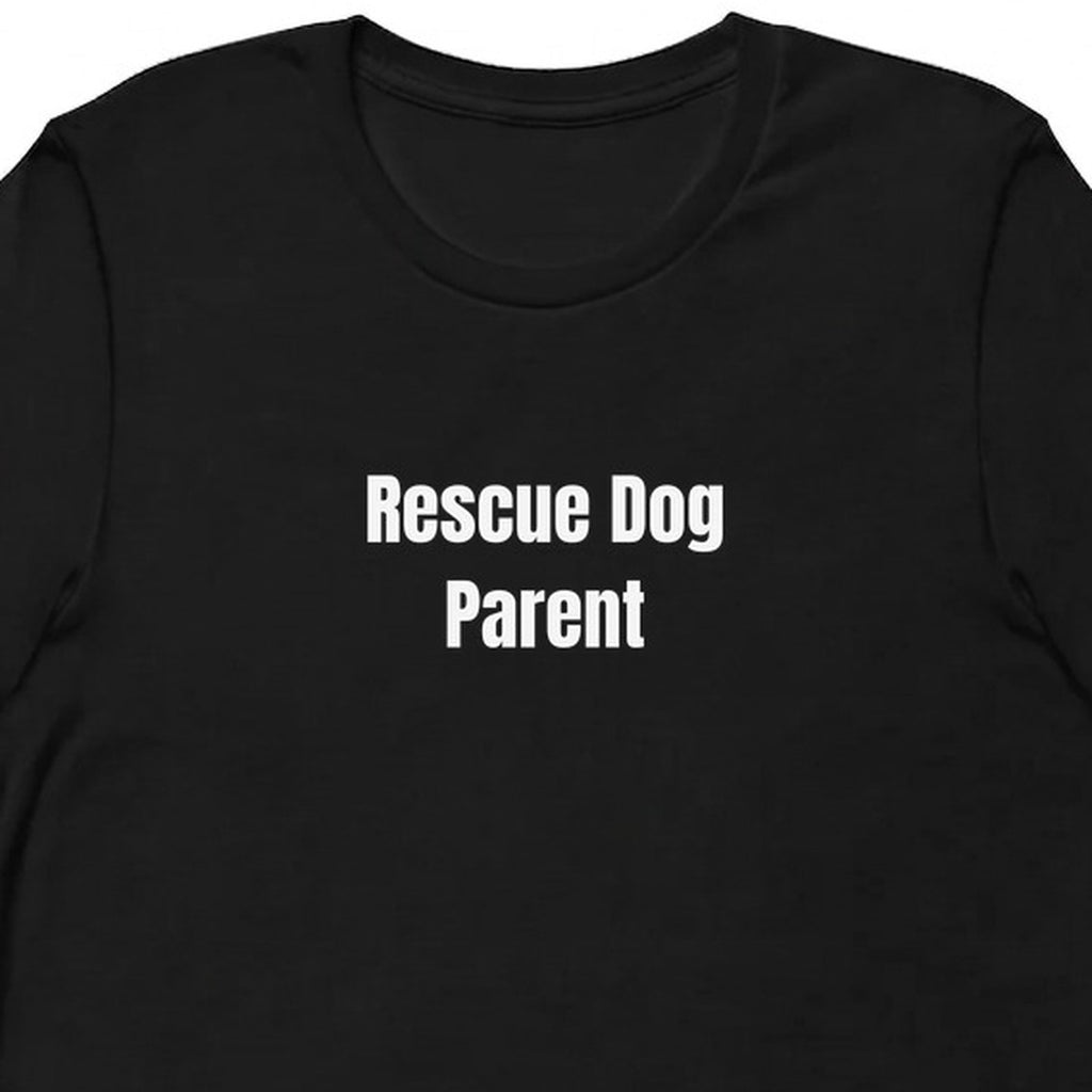 Rescue Dog Parent - Rescue Dog Parent t-shirt