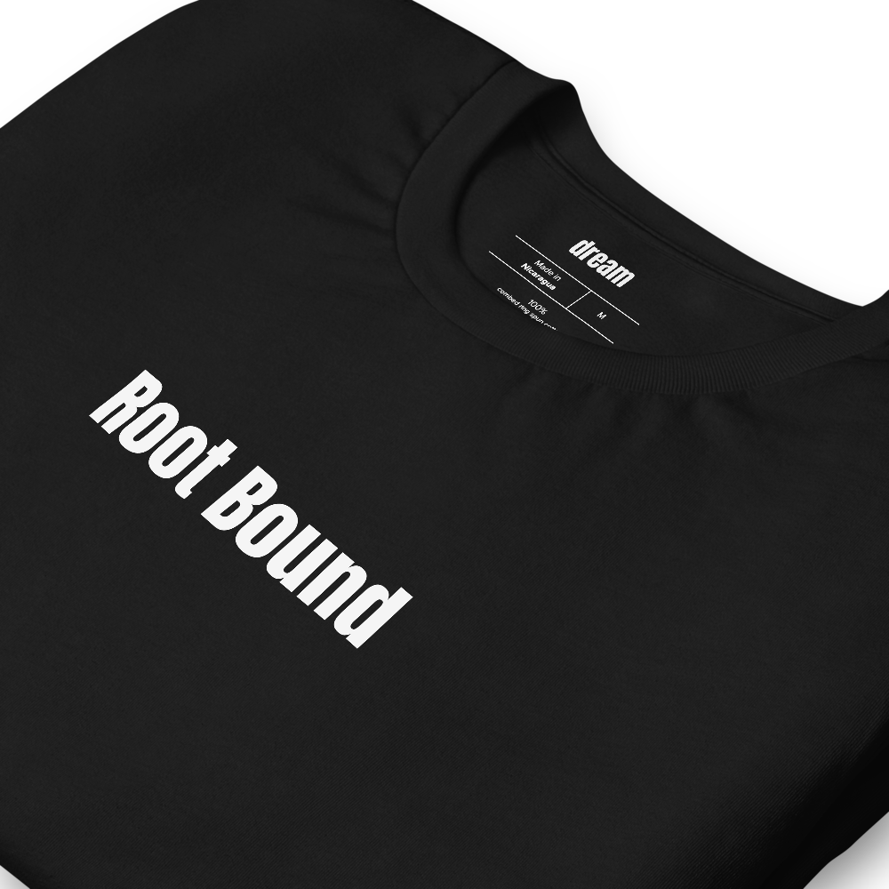 Root Bound