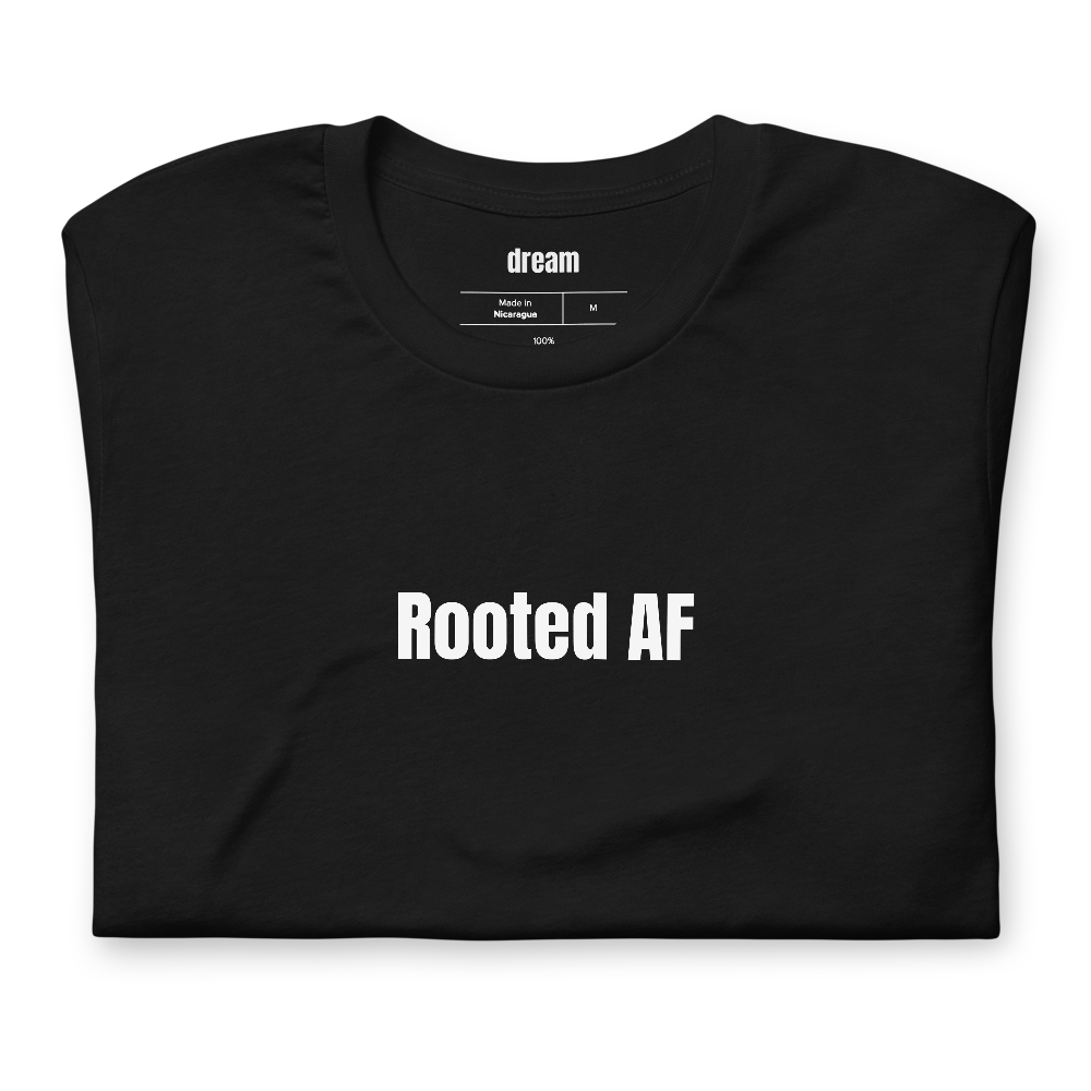 Rooted AF