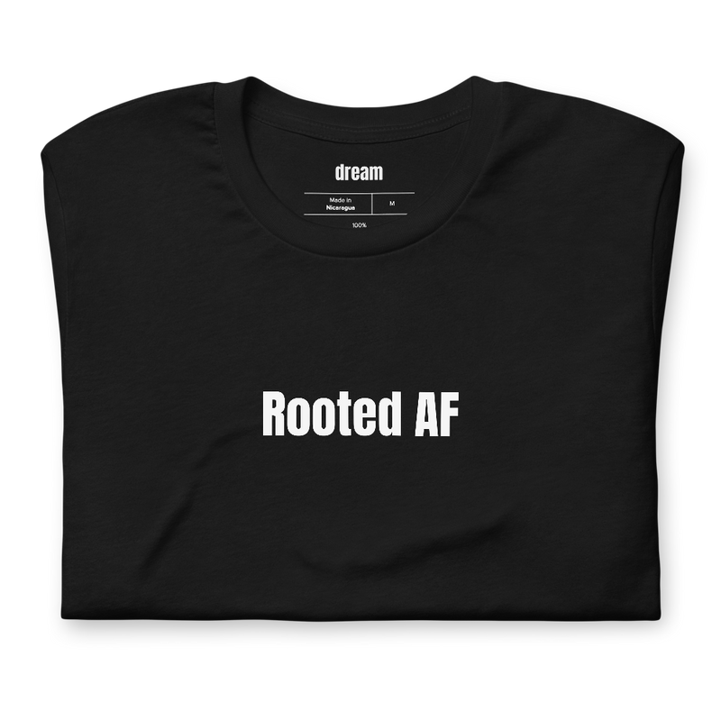 Rooted AF