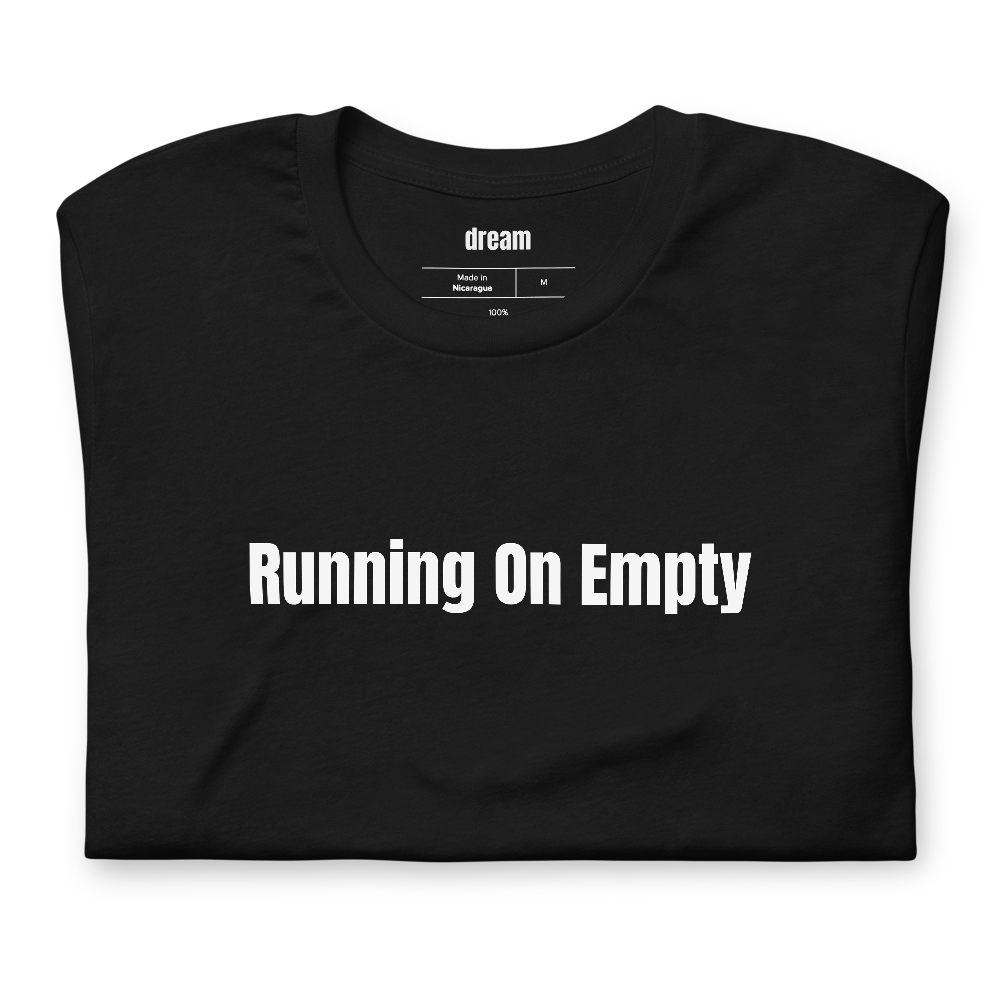 Running On Empty