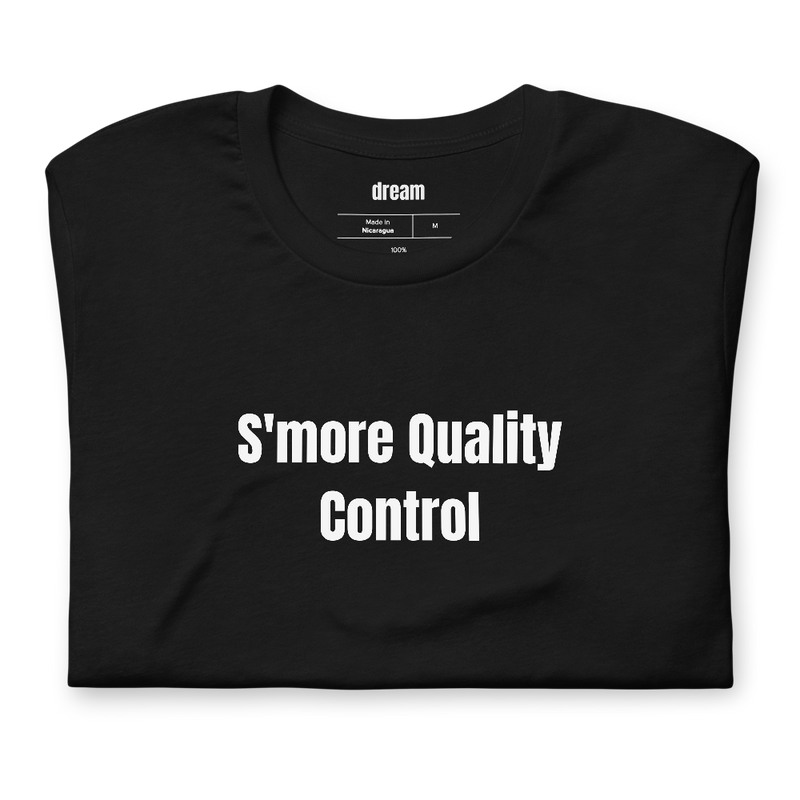 S'more Quality Control - Campfire Crew t-shirt