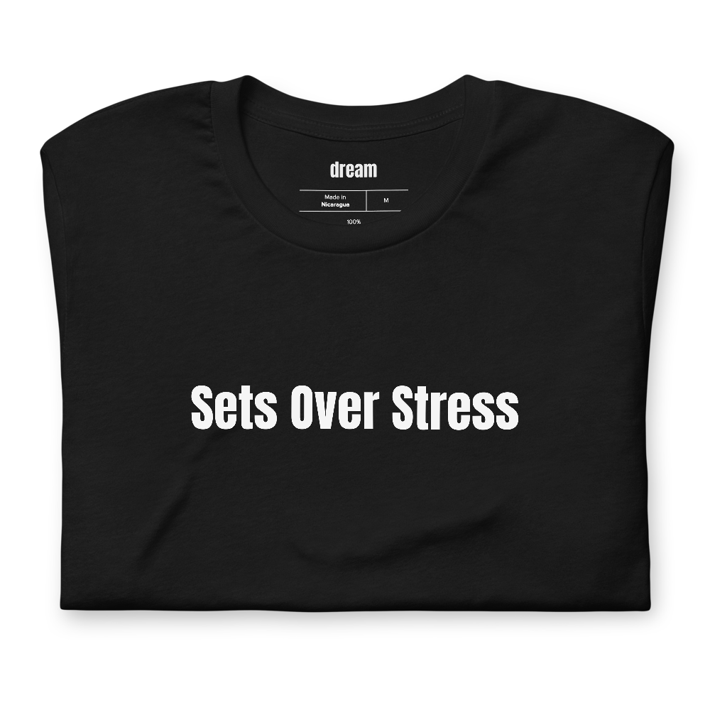 Sets Over Stress
