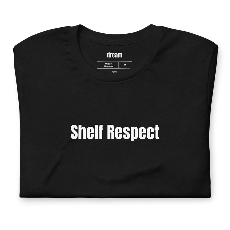 Shelf Respect - Pottery t-shirt