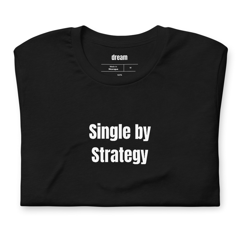 Single by Strategy - Boy Sober Movement t-shirt