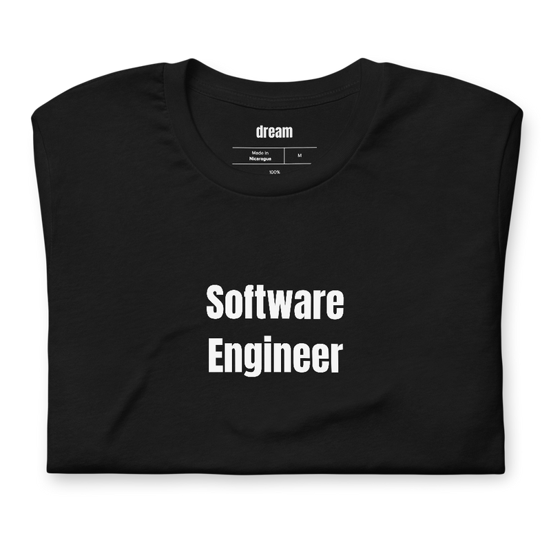 Software Engineer - Software Engineer t-shirt