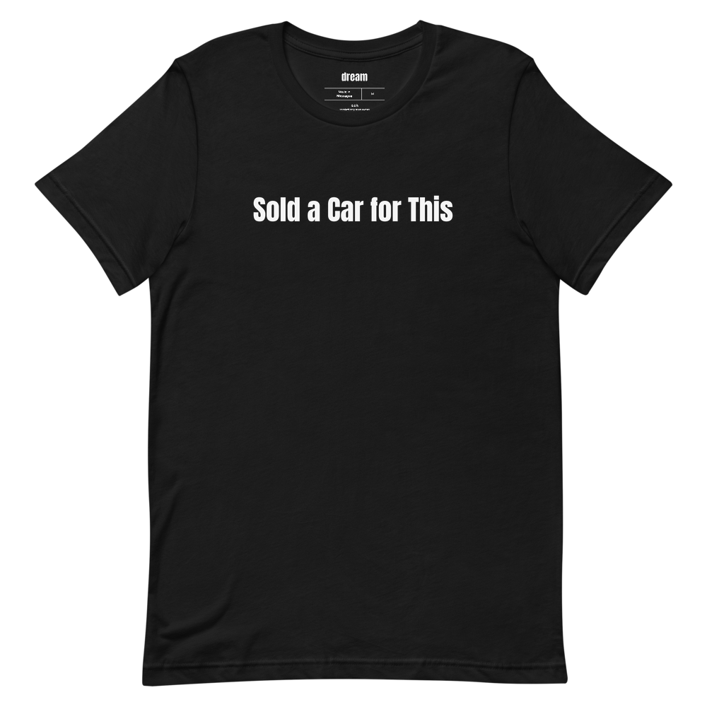 Sold a Car for This - E-Bike Life t-shirt