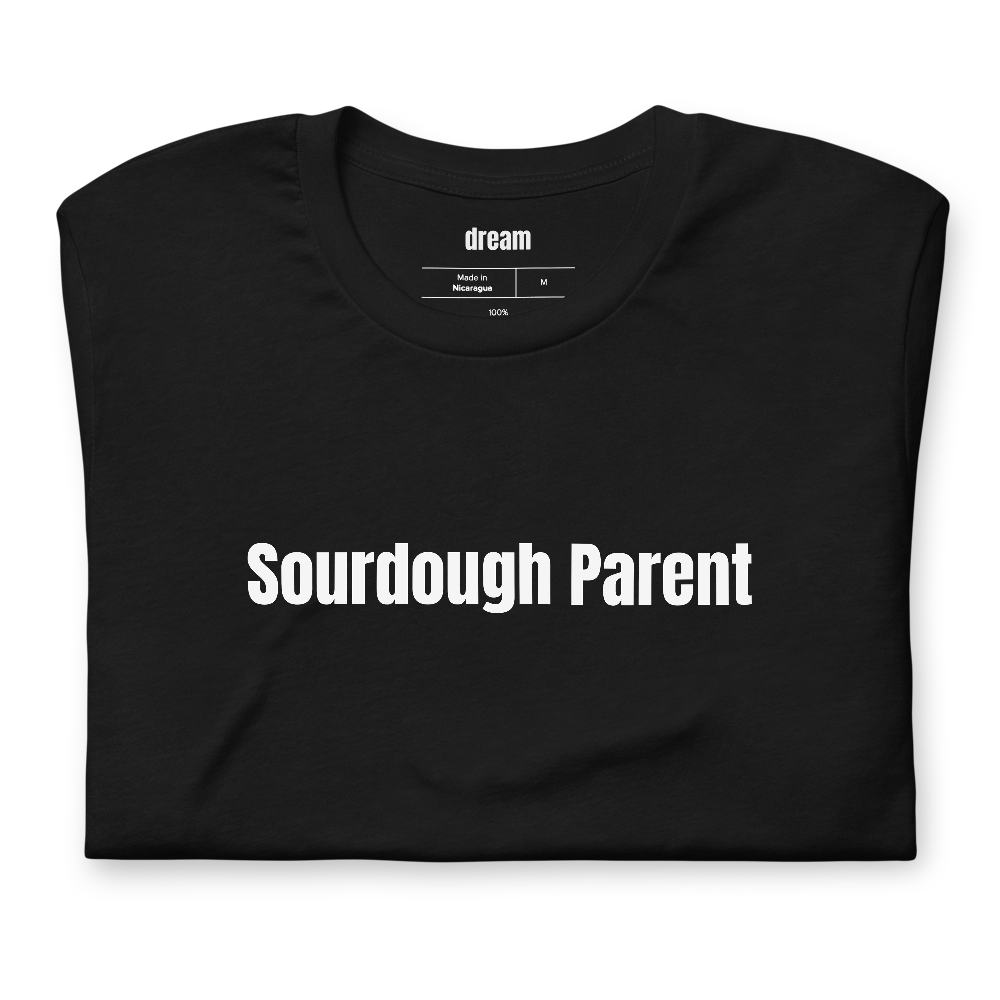 Sourdough Parent