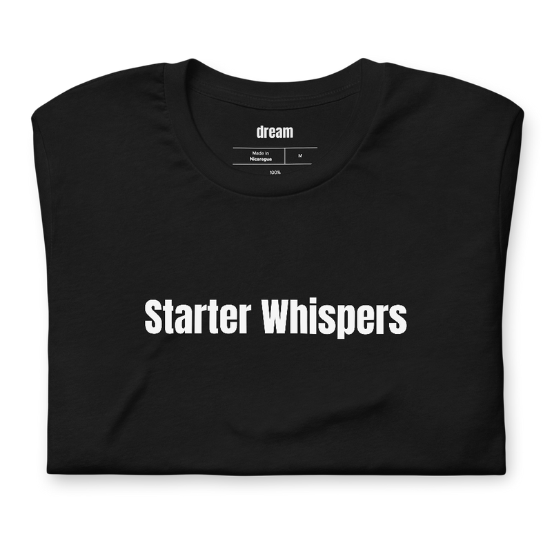 Starter Whispers