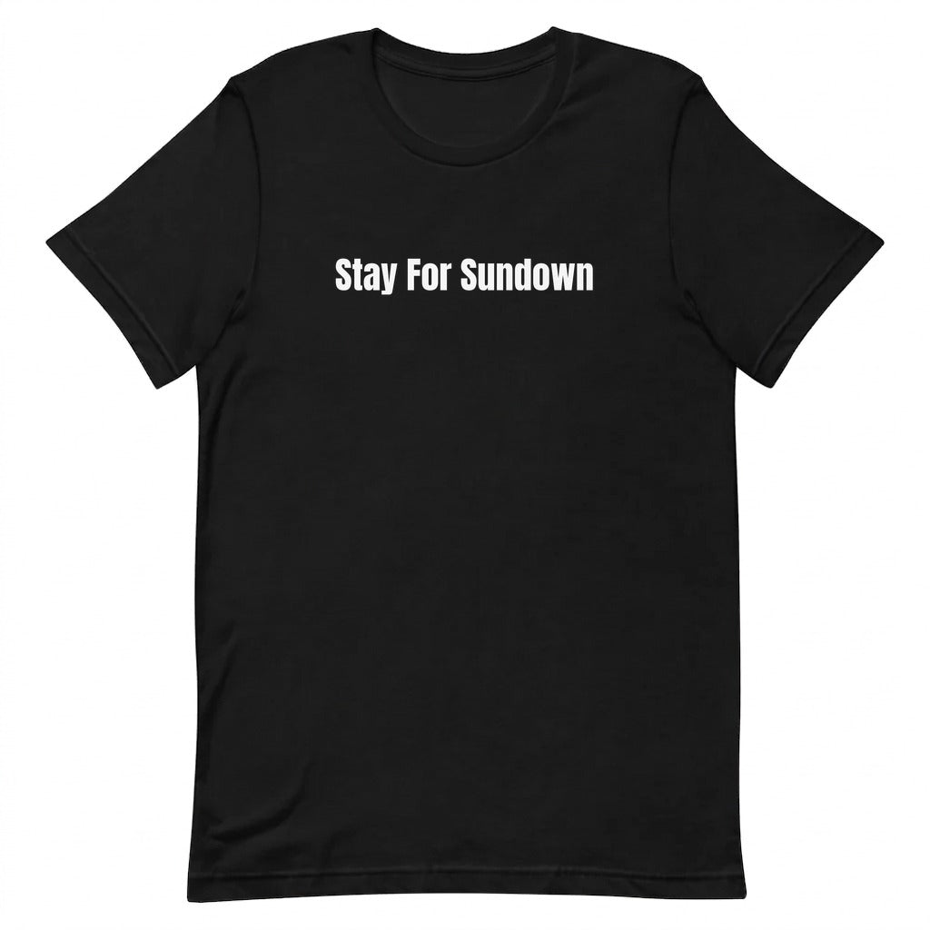Stay For Sundown - Sunset Chasing t-shirt