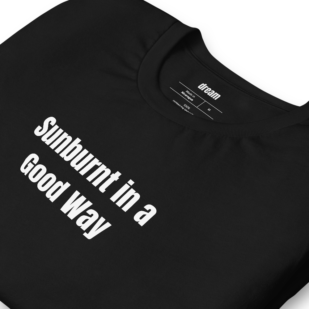 Sunburnt in a Good Way - Tomato Girl Summer t-shirt