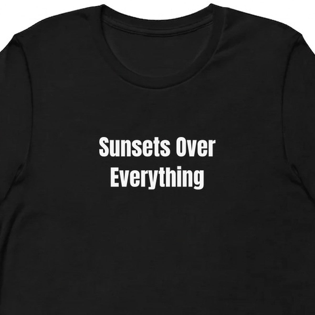 Sunsets Over Everything - Sunset Chasing t-shirt