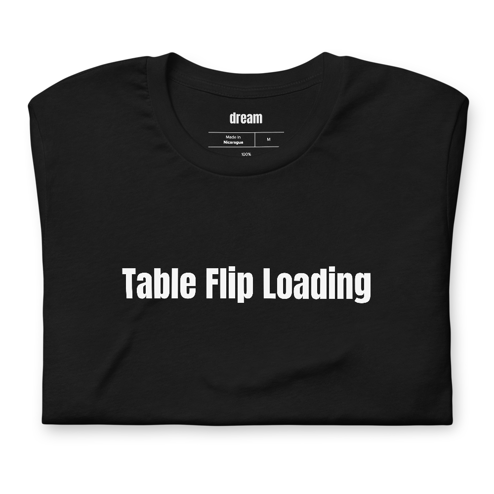 Table Flip Loading