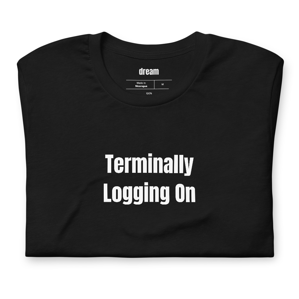 Terminally Logging On